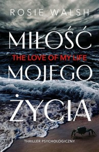 MIŁOŚĆ MOJEGO ŻYCIA, ROSIE WALSH