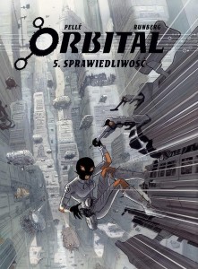 ORBITAL T.5 SPRAWIEDLIWOŚĆ, PELLE RUNBERG
