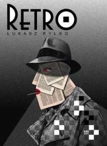 RETRO, ŁUKASZ RYŁKO