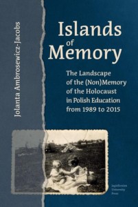 ISLANDS OF MEMORY, JOLANTA AMBROSEWICZ-JACOBS