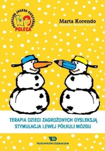 TERAPIA DZIECI ZAGROŻONYCH DYSLEKSJĄ