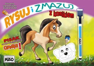 RYSUJ I ZMAZUJ Z KONIKIEM, WYDAWNICTWO NIKO