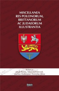 MISCELLANEA RES POLONORUM, BRITTANORUM AC...