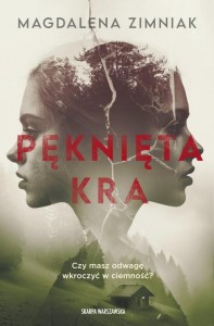 PĘKNIĘTA KRA, MAGDALENA ZIMNIAK