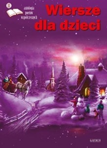 WIERSZE DLA DZIECI 11 ANTOLOGIA POETÓW WSPÓŁ..+ CD