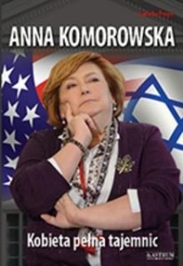 ANNA KOMOROWSKA. KOBIETA PEŁNA TAJEMNIC