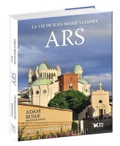 ARS. LA VIE DE JEAN- MARIE VIANNEY