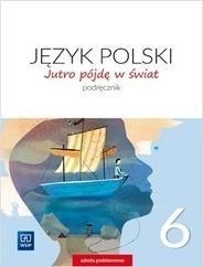 J.POLSKI SP 6 JUTRO PÓJDĘ W ŚWIAT PODR. 2019 WSIP