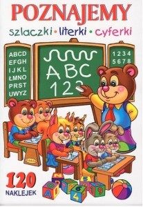 POZNAJEMY SZLACZKI, LITERKI, CYFERKI