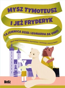MYSZ TYMOTEUSZ I JEŻ FRYDERYK