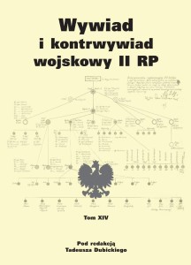 WYWIAD I KONTRWYWIAD WOJSKOWY II RP - TOM XIV