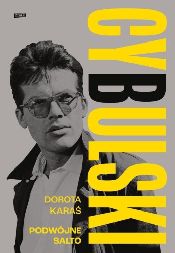 Cybulski Podwójne salto, Dorota Karaś