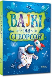 BAJKI DLA CHŁOPCÓW GREG TW, MAŁGORZATA BIAŁEK