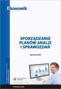 SPORZĄDZANIE PLANÓW, ANALIZ I SPRAWOZDAŃ W.2