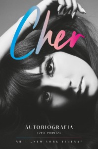 CHER. AUTOBIOGRAFIA (CZĘŚĆ 1), CHER