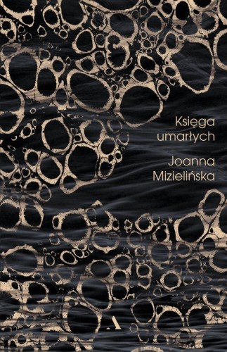 Księga umarłych, Joanna Mizielińska