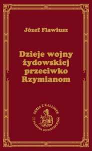 DZIEJE WOJNY ŻYDOWSKIEJ PRZECIWKO RZYMIANOM