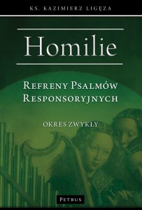 REFRENY PSALMÓW RESPONSORYJNYCH, KAZIMIERZ LIGĘZA