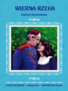 STRESZCZENIA - WIERNA RZEKA LITERAT