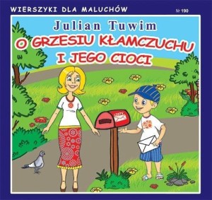 WIERSZYKI DLA MALUCHÓW 190. O GRZESIU KŁAMCZUCHU..