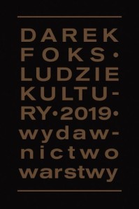 LUDZIE KULTURY, DAREK FOKS