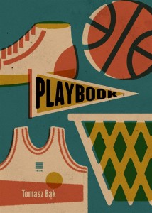 PLAYBOOK, TOMASZ BĄK