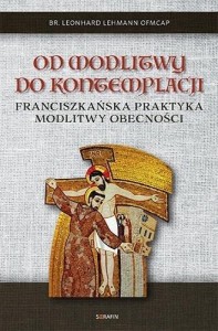 OD MODLITWY DO KONTEMPLACJI LEONHARD LEHMANN