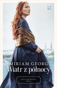 SAGA PÓŁNOCNA T.1 WIATR Z PÓŁNOCY, MIRIAM GEORG