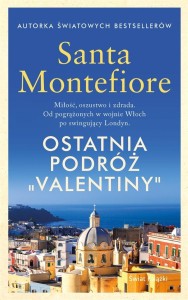 OSTATNIA PODRÓŻ VALENTINY