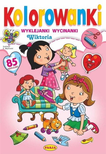 Kolorowanki. Wiktoria, Ernest Błędowski