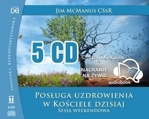 POSŁUGA UZDROWIENIA W KOŚCIELE DZISIAJ 5 CD