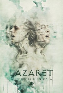LAZARET. ANTOLOGIA KLINICZNA BR, PRACA ZBIOROWA