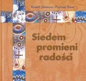 SIEDEM PROMIENI RADOŚCI