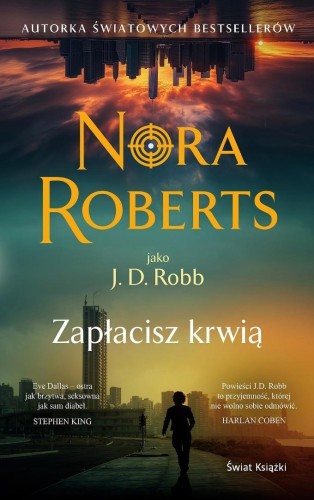 Zapłacisz krwią, Nora Roberts