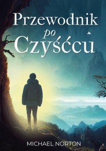 PRZEWODNIK PO CZYŚĆCU, MICHAEL NORTON