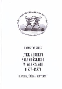 CYRK ALBERTA SALAMOŃSKIEGO W WARSZAWIE (1872-1887)