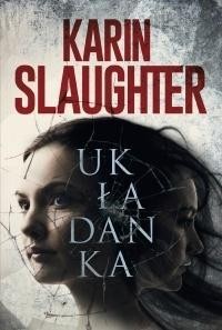 UKŁADANKA, KARIN SLAUGHTER