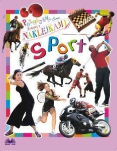 POZNAJEMY ŚWIAT. ZABAWA Z NAKLEJKAMI - SPORT