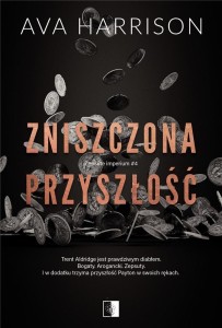 ZNISZCZONA PRZYSZŁOŚĆ, AVA HARRISON