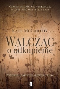 WALCZĄC O ODKUPIENIE W.2, KATE MCCARTHY