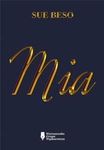 MIA, SUE BESO