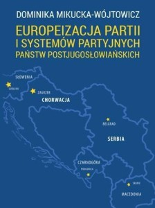 EUROPEIZACJA PARTII I SYSTEMÓW PARTYJNYCH PAŃSTW..