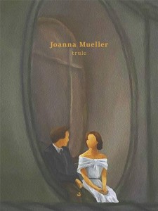 TRULE, JOANNA MUELLER