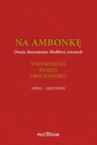 NA AMBONKĘ T.4 LIPIEC-GRUDZIEŃ, PRACA ZBIOROWA