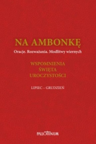 Na ambonkę T.4 lipiec-grudzień, praca zbiorowa