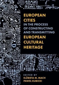 EUROPEAN CITIES, ELŻBIETA M. MACH, PAWEŁ KUBICKI