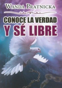 CONOCE LA VERDAD Y SE LIBRE, WANDA PRĄTNICKA