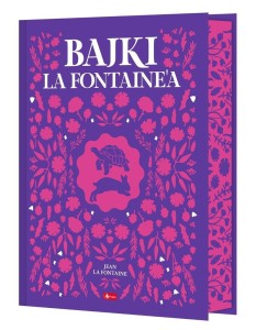 BAJKI LA FONTAINE'A (BARWIONE BRZEGI)
