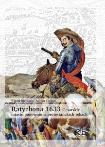 RATYZBONA 1633. CESARSKIE MIASTO PONOWNIE W...