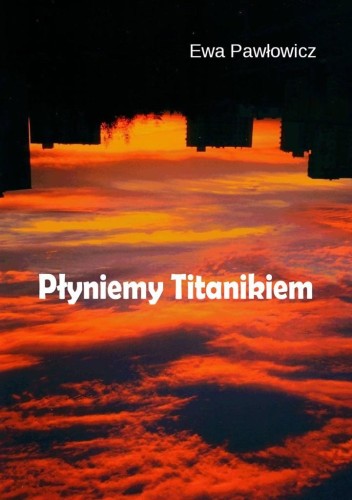 Płyniemy Titanikiem, Ewa Purzycka